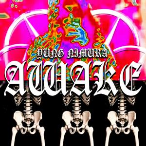 awake (Explicit)