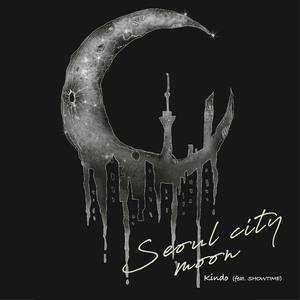 Seoul City Moon (Feat. SHOWTIME)