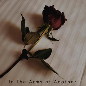 In The Arms of Another (feat. Kireyna Hoshi)