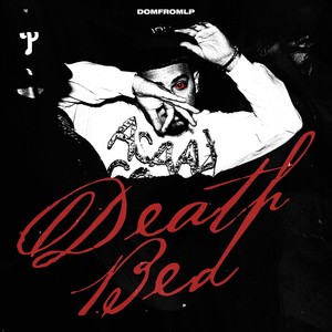 Death Bed (Explicit)