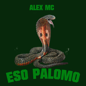Eso Palomo (Explicit)