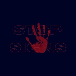 STOP SIGNS (Explicit)