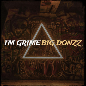 I'm Grime (Explicit)