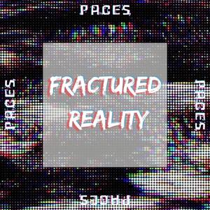 Fractured Reality