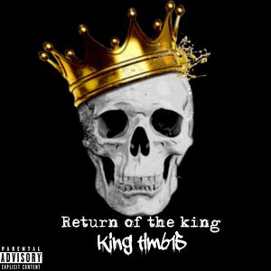 return of a king (Explicit)