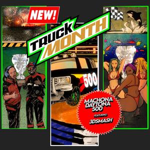 Truck Month (Explicit)