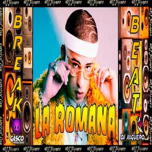 La Romana BreakBeat (feat. Gasco)