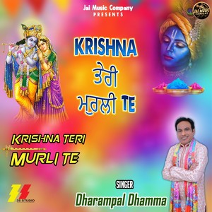 Krishna Teri Murli Te