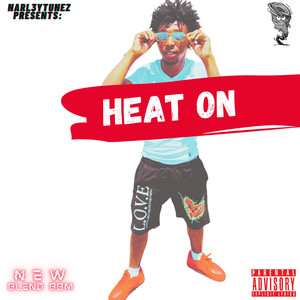 Heat On (Explicit)