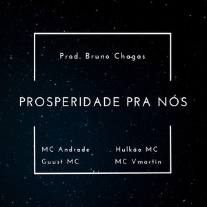 Prosperidade pra Nós (Explicit)