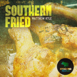 The Southern Fried EP