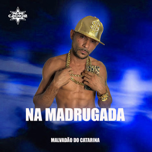 Na Madrugada (Explicit)