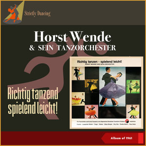 Richtig Tanzen - Spielend Leicht! (Album of 1961)