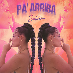 Pa' Arriba (Explicit)