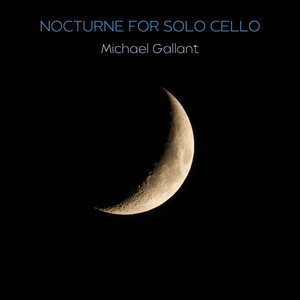 Nocturne for Solo Cello