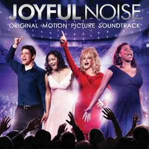 Joyful Noise: Original Motion Picture Soundtrack