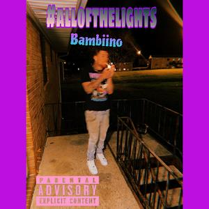 #allofthelights (Explicit)