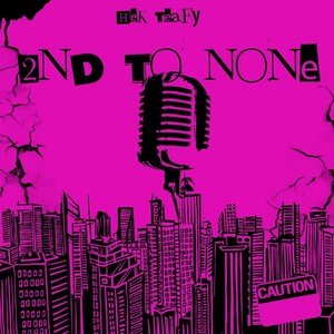 Second to None (Explicit)