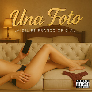 Una Foto (Explicit)