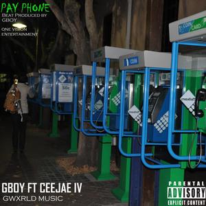 Pay Phone (feat. Cee Jaé IV) [Explicit]