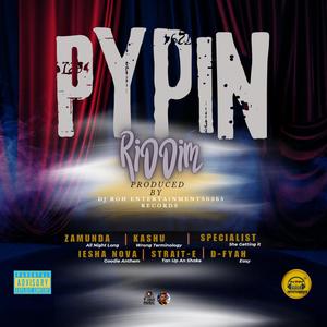 Pypin Riddim (Explicit)