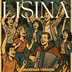 Lisina (feat. Jože Vešmašinov in Prijateli) (Oberkreiner Radio Version)