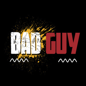 Bad Guy