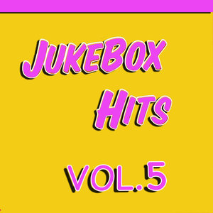 Jukebox Hits, Vol. 5