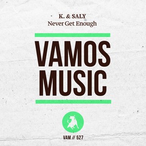 Never Get Enough (Groovemaster K. & Salomon B. Sax Dub Short Edit)