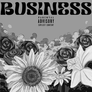 Business (feat. Josh Ingram) [Explicit]