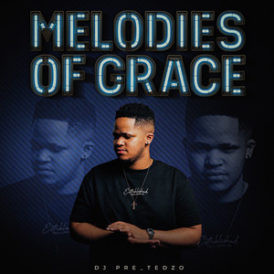 Melodies of Grace