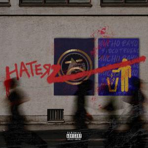 HATERZ (Explicit)