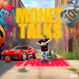 Money talks (Explicit)