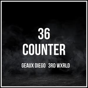 Counter (feat. 3rd Wxrld) (Explicit)