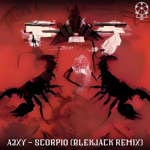 Scorpio (BLEKJACK REMIX)