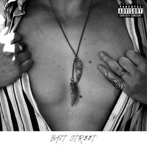 BAIT STR33T (Explicit)