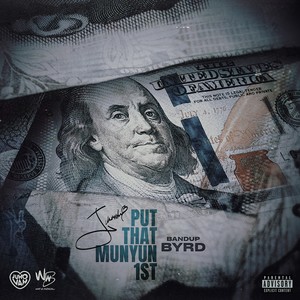 Put That Munyun 1st (Explicit)