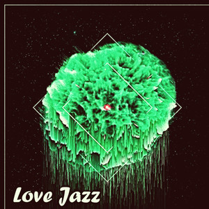 Love Jazz