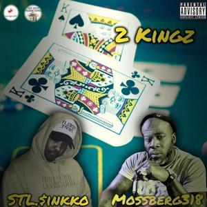 2 Kingz (Explicit)