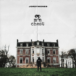 Op M’n Chest (Explicit)