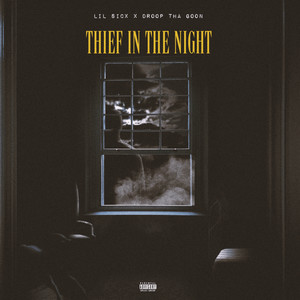 Thief in the Night (Explicit)
