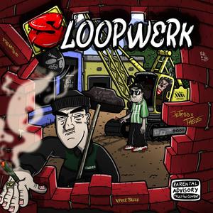 Sloopwerk (feat. Theetje) [Explicit]