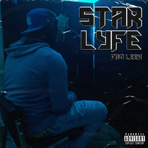 StarLyfe (Explicit)