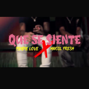 Que se siente (Explicit)