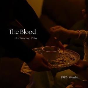 The Blood (Live) (feat. Cameron Cato)