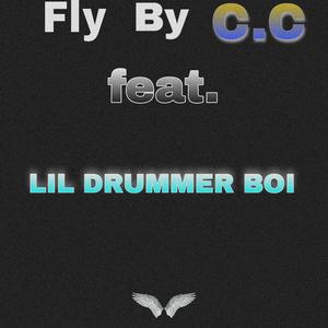 Fly (feat. C.C) (Freestyle)