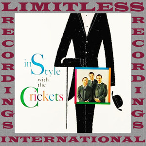 In Style With The Crickets (HQ Remastered Version)
