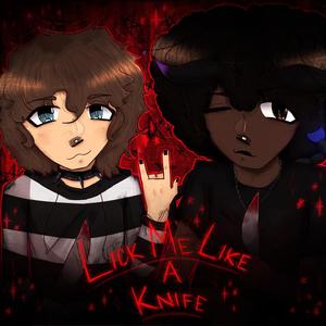 Lick me Like a Knife (feat. reiu ) [Explicit]