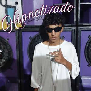 Hipnotizado (Explicit)