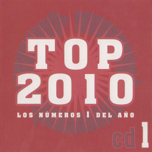 Top 2010 Los Numeros 1 Del Ano